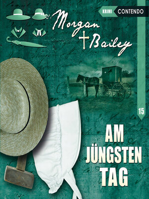 cover image of Morgan & Bailey, Folge 15